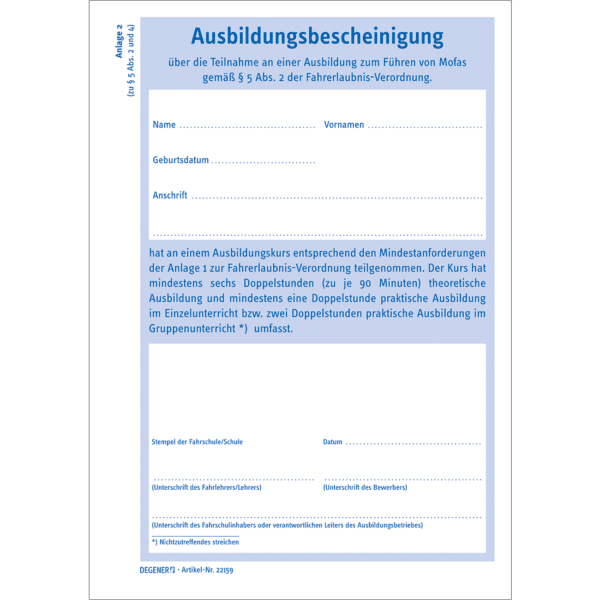 Bescheinigung für Ausbildung gem. § 5 Abs. 2 FeV-0