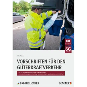 Teilnehmerband 6 G - Vorschriften für den Güterkraftverkehr
