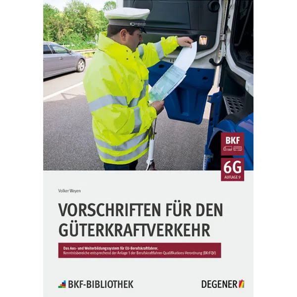 Teilnehmerband 6 G - Vorschriften für den Güterkraftverkehr