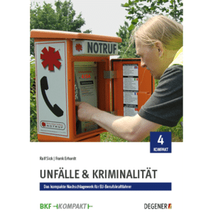 41825-bkf-kompakt-band4-unfaelle-und-kriminalitaet