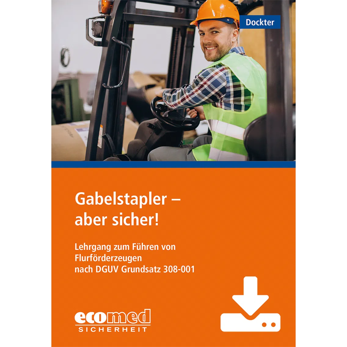 Download Gabelstapler - aber sicher!