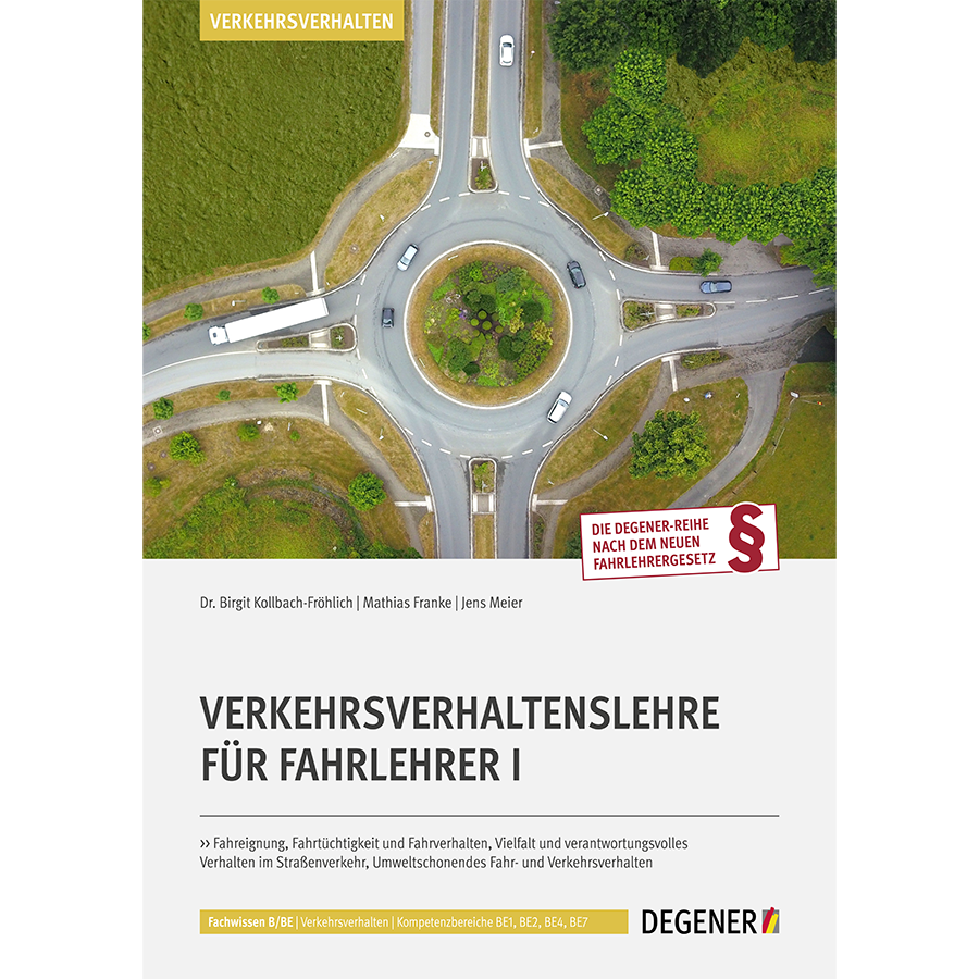 Verkehrsverhaltenlehre für Fahrlehrer I