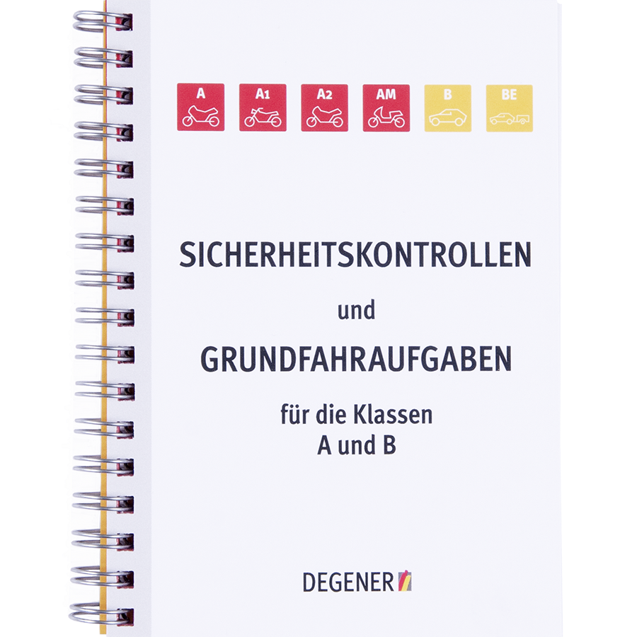 Sicherheitskontrollen und Grundfahraufgaben für die Klassen A und B
