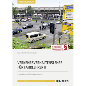 23802-DEGENER-Fahrlehrer-Bibliothek-Verkehrsverhaltenslehre-fuer-Fahrlehrer-II