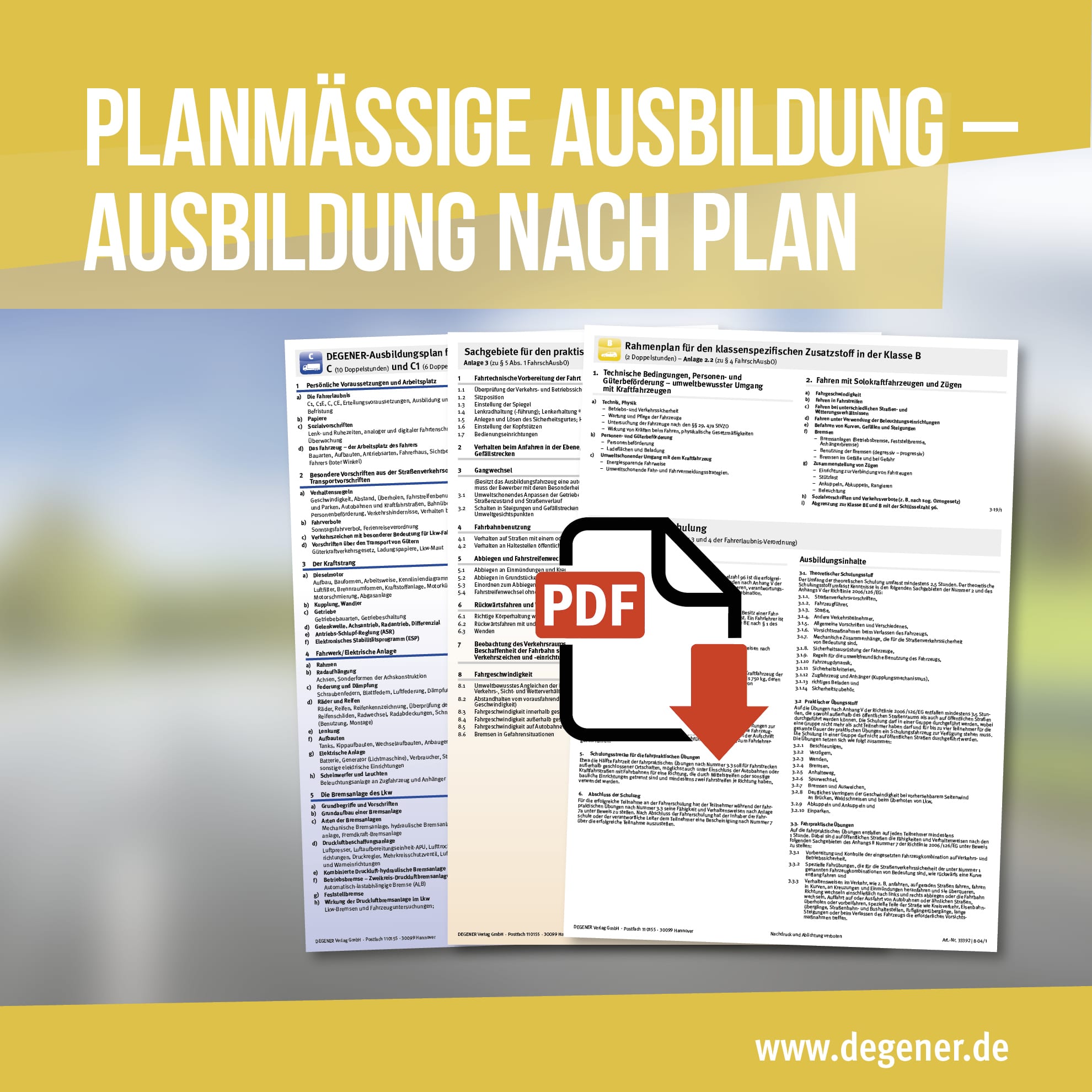 Planmäßige Ausbildung