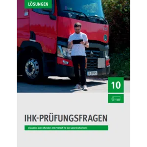 IHK-Prüfungsfragen - Güterkraftverkehr MIT Lösungen (E-Book)