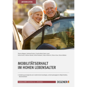 Buchcover „Mobilitätserhalt im hohen Lebensalter" von Wagner u. a., DEGENER Verlag, mit zwei älteren Menschen an einem Auto