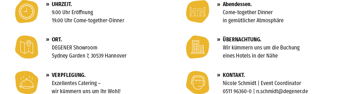 programm-infotage-desktop Veranstaltungsinfografik mit Uhrzeit (9:00 Eröffnung, 19:00 Dinner), Ort (DEGENER Showroom, Hannover), Verpflegung, Abendessen, Übernachtung und Kontakt Nicole Schmidt